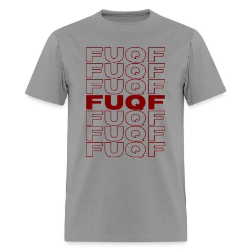 FUQF (in the style of Thank You Bag) - Men's T-Shirt