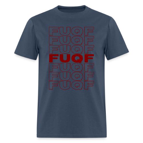 FUQF (in the style of Thank You Bag) - Men's T-Shirt