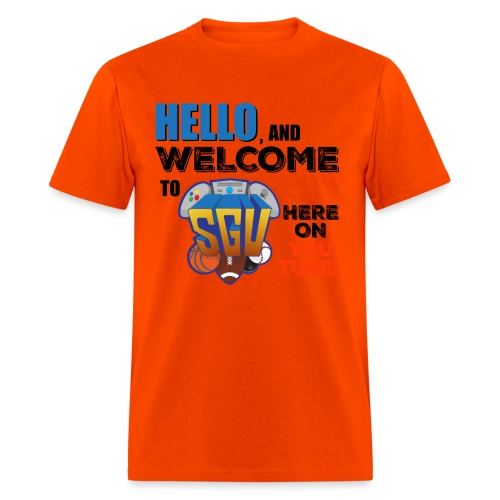 Hello And Welcome To SGU - Men's T-Shirt