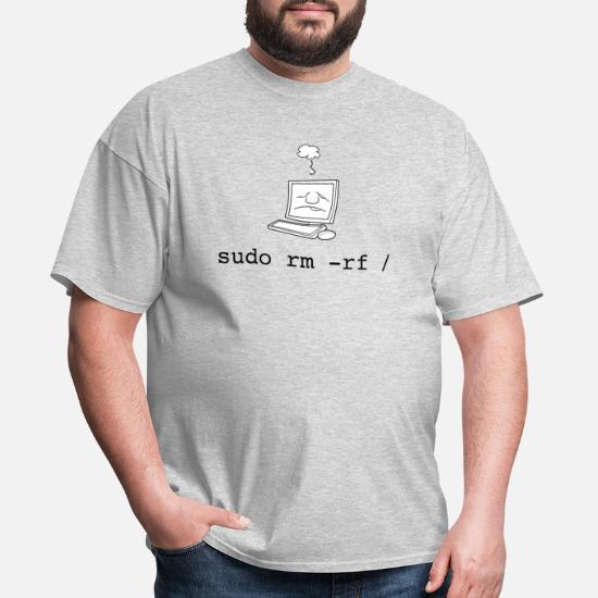 Sudo Shirt Linux T Shirt - Sudo RF Command' Men's T-Shirt | Spreadshirt