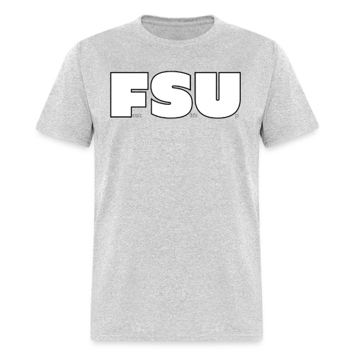 FSU Fuck Shit Up (Black Outlines) - Men's T-Shirt