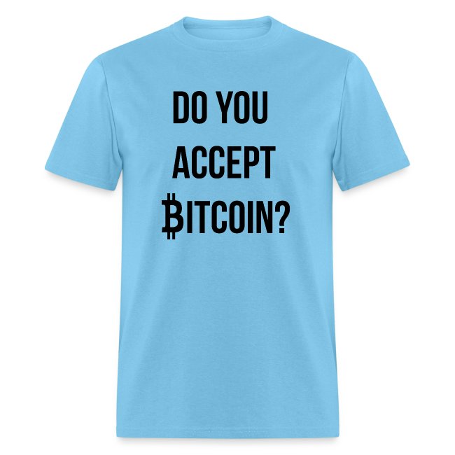 Do You Accept Bitcoin