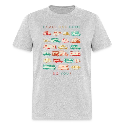 I Call One Home - Men's T-Shirt