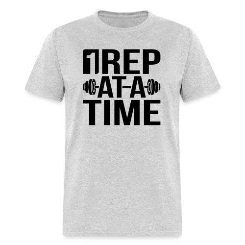 1Rep at a Time - Men's T-Shirt
