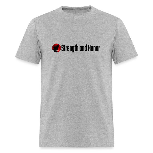 Strength and Honor - Black Letters
