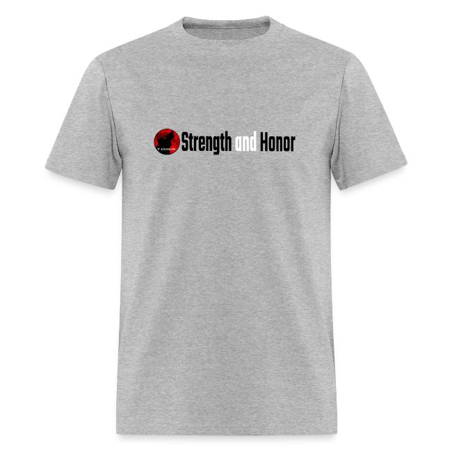 Strength and Honor - Black and White Letters