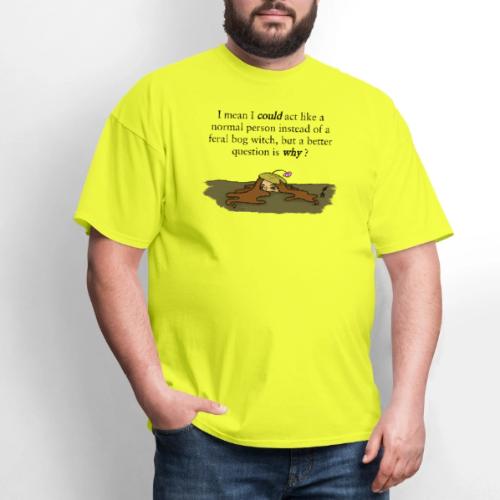 Feral Bog Witch - Men's T-Shirt