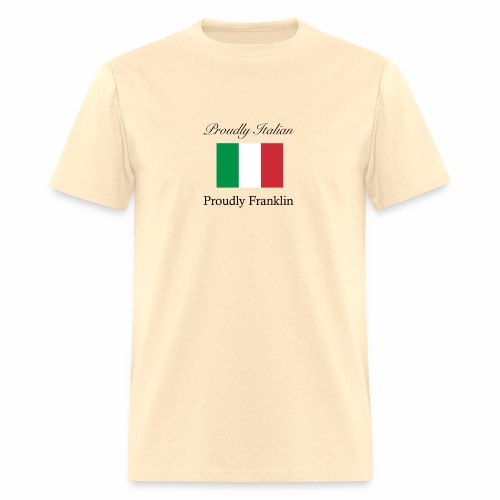 Proudly Italian, Proudly Franklin - Men's T-Shirt