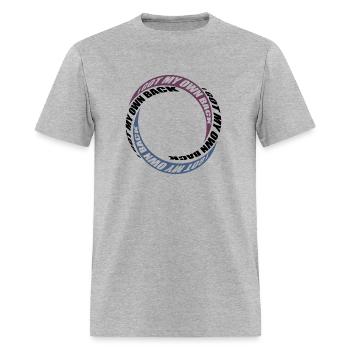 I GOT MY OWN BACK - Men's T-Shirt - heather gray - Front - Jose (178cm)