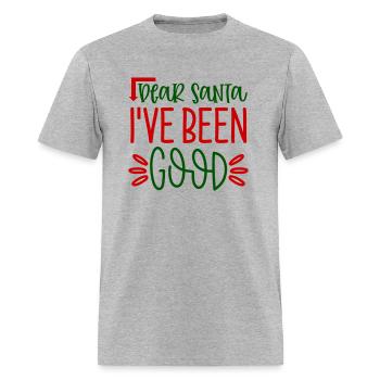 Dear Santa I ve Been Good 2 - Men's T-Shirt - heather gray - Front - Jose (178cm)