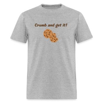 Crumb and get it - Men's T-Shirt - heather gray - Front - Jose (178cm)