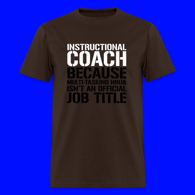 Instructional Coach... Ninja Isn't Job Title Teach