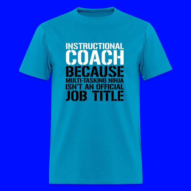 Instructional Coach... Ninja Isn't Job Title Teach