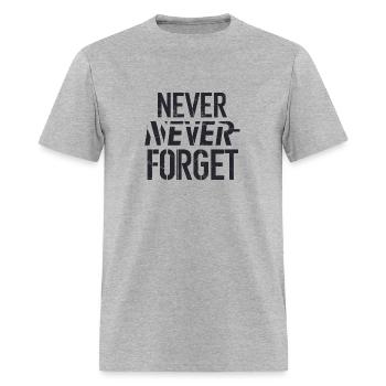 Never forget - Men's T-Shirt - heather gray - Front - Jose (178cm)