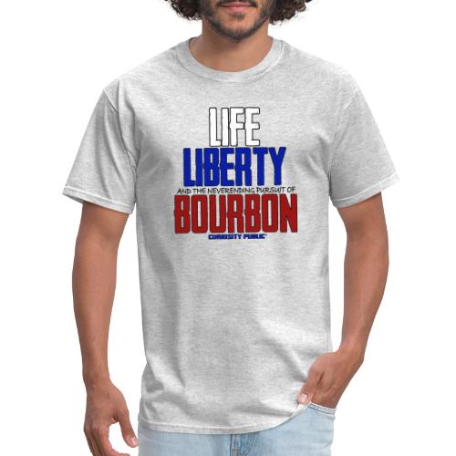 Curiosity Public - Life, Liberty, Bourbon - Men's T-Shirt