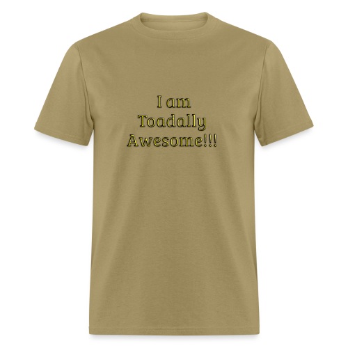 I am Toadally Awesome - Men's T-Shirt