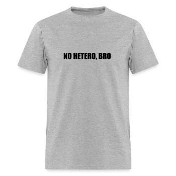 No Hetero, Bro - Men's T-Shirt - heather gray - Front - Jose (178cm)