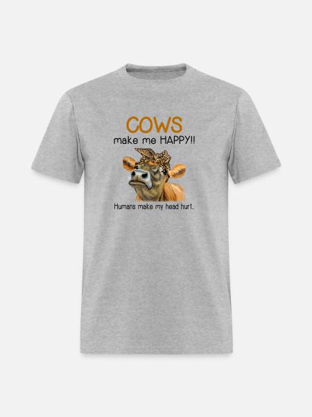 Cows Makes Me Happy Humans Make My Head Hurt - Men's T-Shirt - heather gray