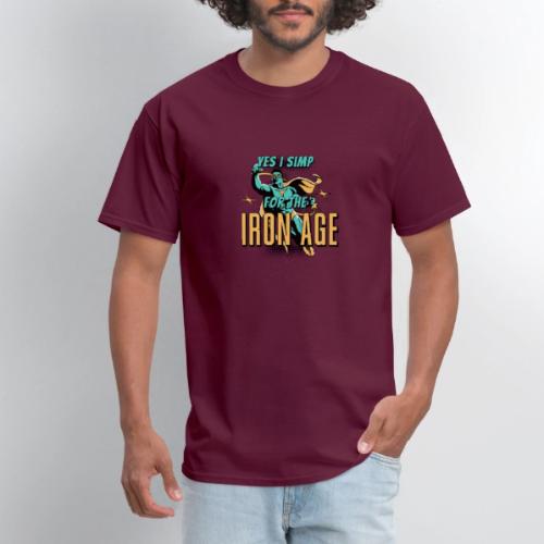 Yes I Love For The Iron Age! - Men's T-Shirt