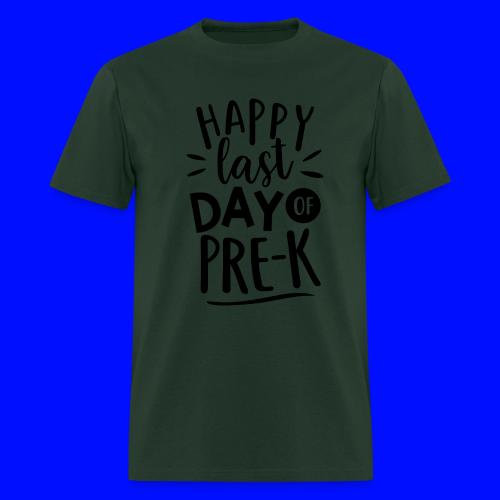 Happy Last Day of Pre-K Teacher T-Shirt - Men's T-Shirt