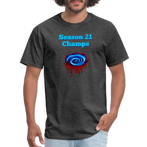 Season twenty one Champ drip - Men's T-Shirt