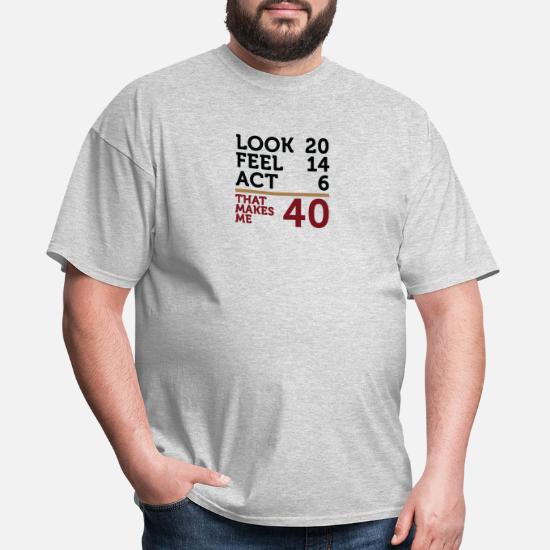 Discrimination Gooey Conversely I Am 40 Years Old,But My Heart Is Still Young!' Men's T-Shirt | Spreadshirt