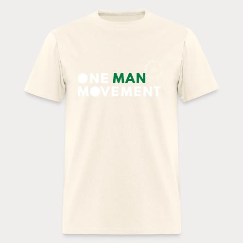 One Man Movement - Men's T-Shirt