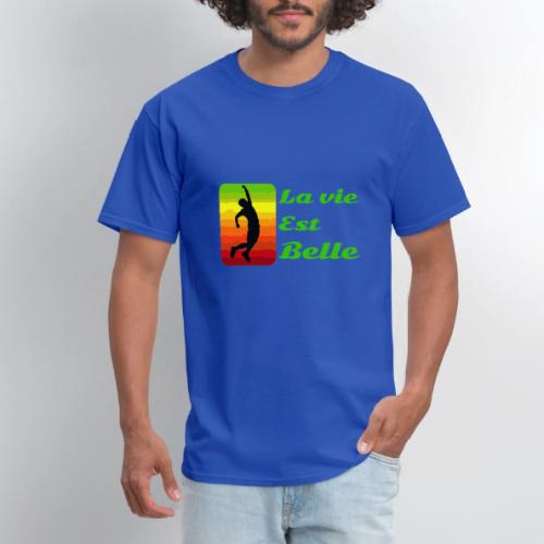 La vie est belle - Men's T-Shirt