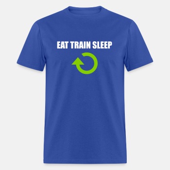 Eat Train Sleep Repeat - T-shirt for men