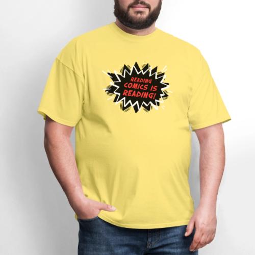 Reading Comics is Reading Emphatic - Men's T-Shirt