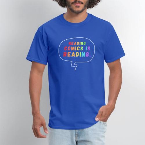 Reading Comics is Reading Rainbow - Men's T-Shirt