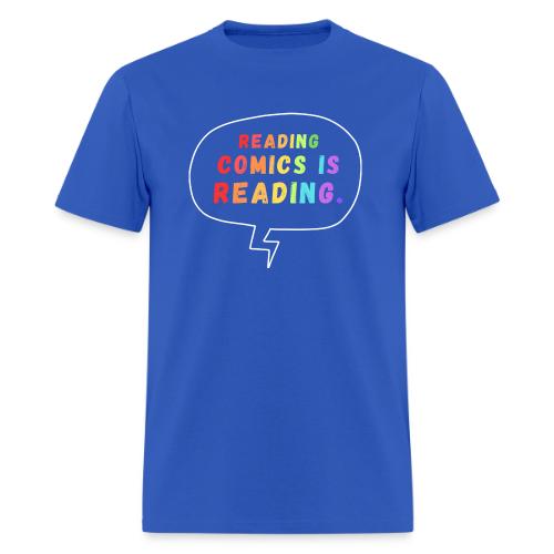 Reading Comics is Reading Rainbow - Men's T-Shirt