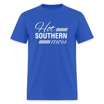 A hot Southern mess funny humor shirt - Men's T-Shirt - royal blue - Front - Jose (178cm)