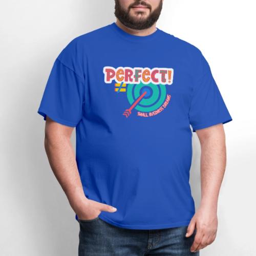Perfect is NOT the Goal (orange) - Men's T-Shirt