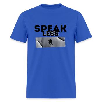 Speak Less - Men's T-Shirt - royal blue - Front - Jose (178cm)