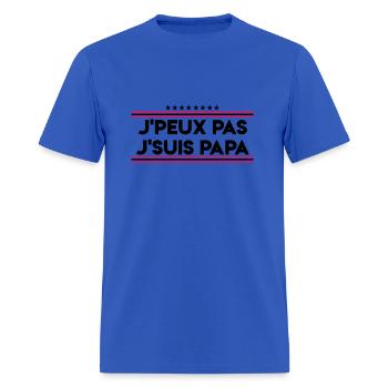 j'peux pas j'suis papa - Men's T-Shirt - royal blue - Front - Jose (178cm)
