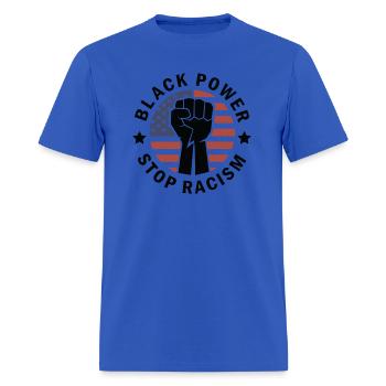 Black Power Stop Racism - Men's T-Shirt - royal blue - Front - Jose (178cm)