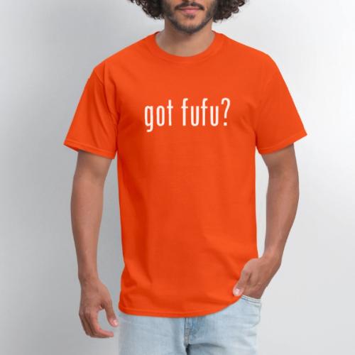 gotfufu-black - Men's T-Shirt
