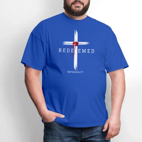 Redeemed by the blood of Jesus - Ephesians 1:7 - Men's T-Shirt