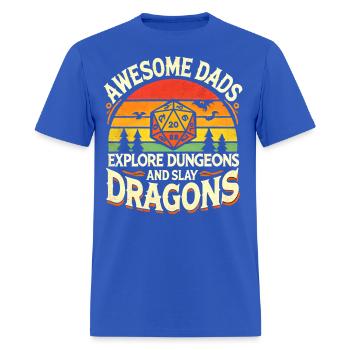 Awesome Dads Explore Dungeons DM RPG Dice Dragon - Men's T-Shirt - royal blue - Front - Jose (178cm)
