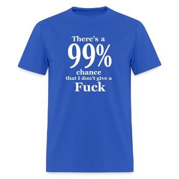 Don'T Give A Fck Offensive Vulgar Profanity On - Men's T-Shirt - royal blue - Front - Jose (178cm)