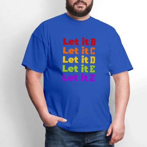 Let It Be Alphabetical - Men's T-Shirt