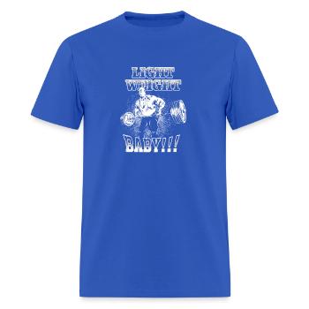 light weight baby ronnie coleman BARBELL row - Men's T-Shirt - royal blue - Front - Jose (178cm)