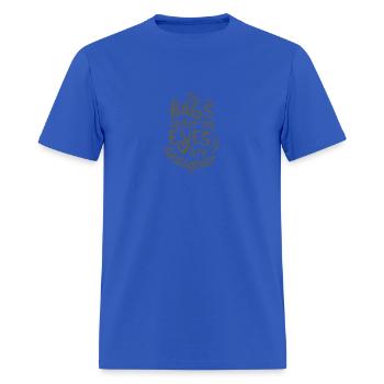 Bags Under my Eyes are Designer Gray - Men's T-Shirt - royal blue - Front - Jose (178cm)