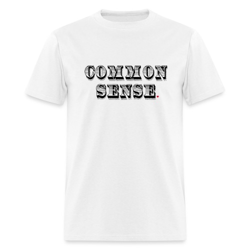 Common Sense Life Hack - Men's T-Shirt