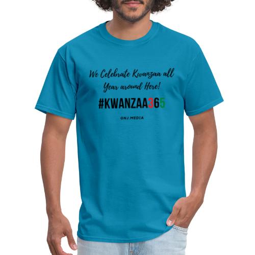 #Kwanzaa365 - Men's T-Shirt