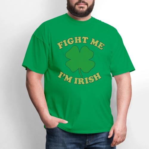 Fight Me I'm Irish Retro