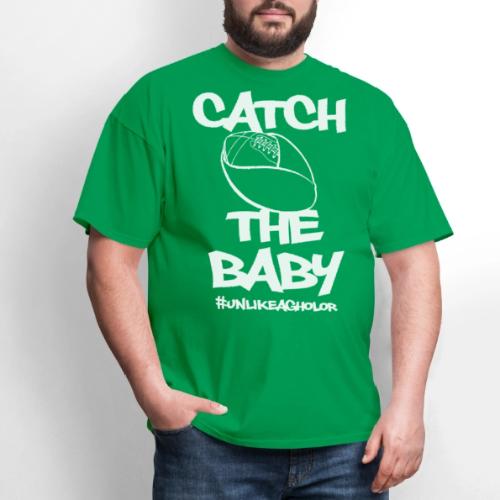 Catch The Baby #UnlikeAgholor White - Men's T-Shirt