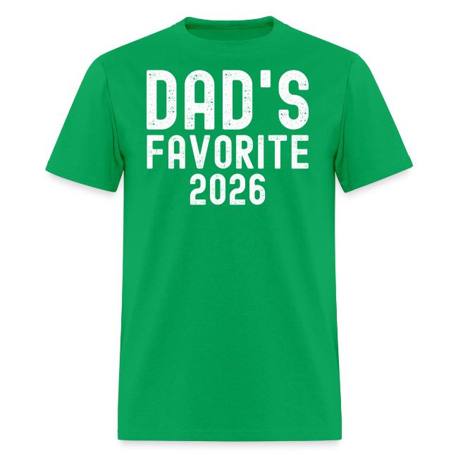 DAD's Favorite 2026 (distressed font)