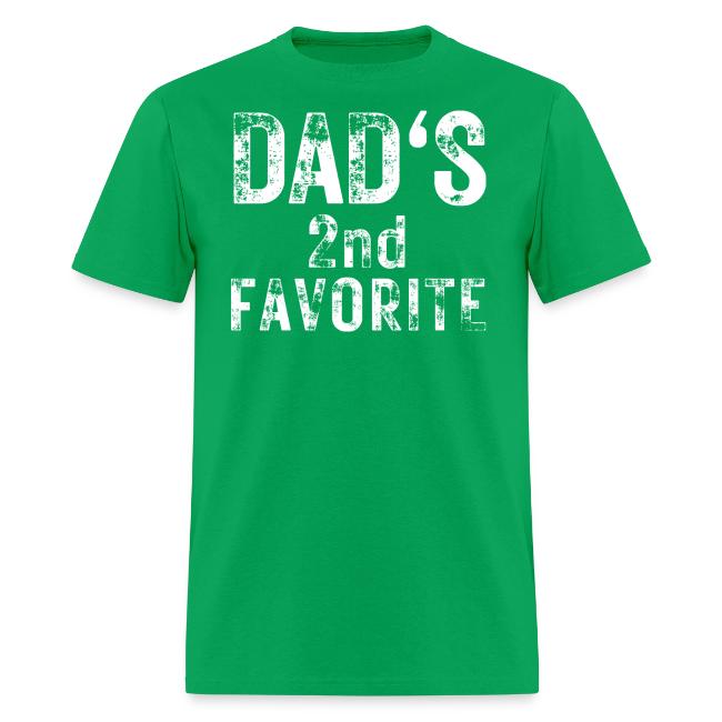 Dad's 2nd Favorite | Dad's Second Favorite